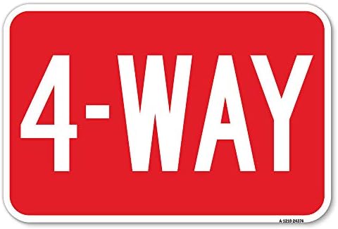 4-way | Semn de parcare de 12 x 18 din aluminiu cu calibru greu | Protejați -vă afacerea și municipalitatea | Produs in SUA