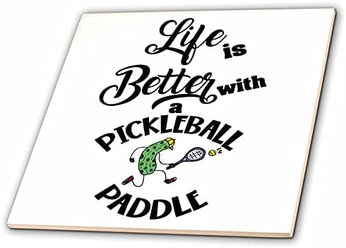 3drose Funny Cute Life este mai bine cu Pickleball Paddle Pickle player Sport-gresie