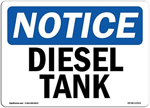 Semn de notificare OSHA - rezervor diesel | Semn rigid din plastic | Protejați -vă afacerea, șantierul de construcții, depozitele